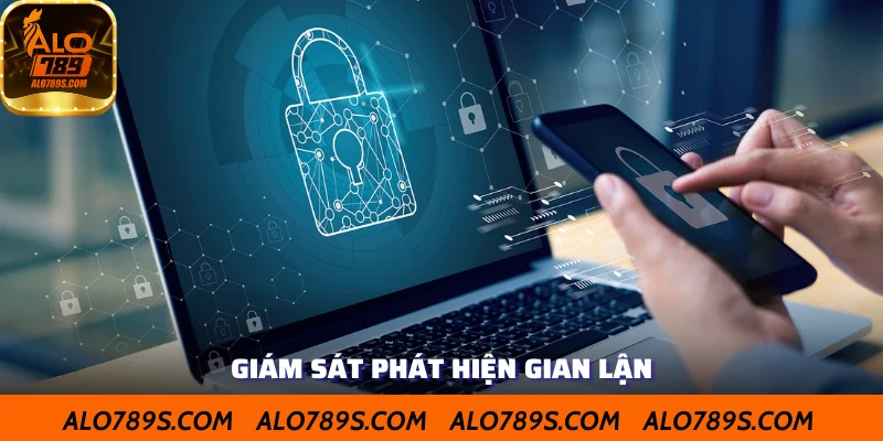 Công nghệ giám sát phát hiện gian lận